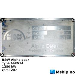 B&W Alpha gear Type 44KV14 https://mship.no