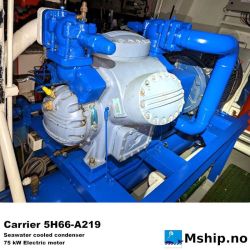 Carrier 5H66-A219 with Seawater cooled condenser https://mship.no
