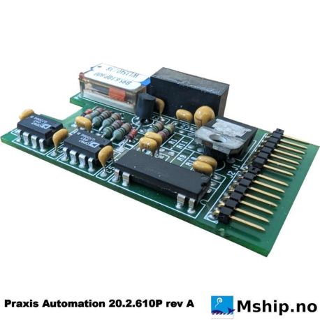 Praxis Automation pcb 20.2.610P rev A https://mship.no