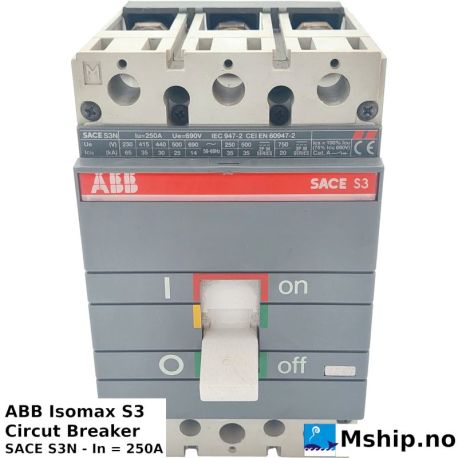 ABB Isomax S3 Circut Breaker SACE S3N - 250A https://mship.no