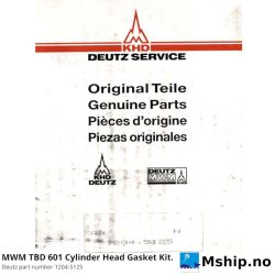 MWM TBD 601 Cylinder Head Gasket Kit 1204-5125 https://mship.no