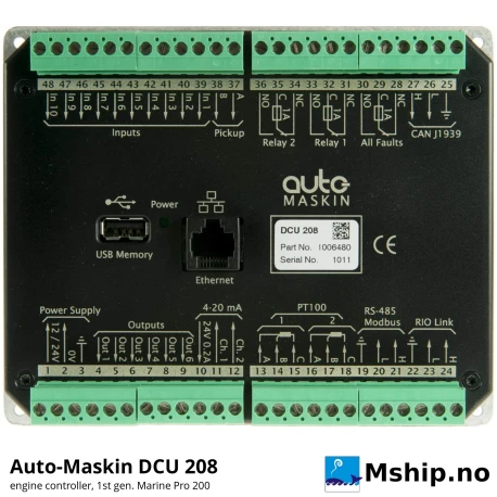 Auto-Maskin DCU 208 Engine Controller (legacy) — Manufacturer: Auto-Maskin, Model: DCU 208 (Marine Pro 200, 1st generation – discontinued), Manufacturers part number: 1006480, Performance specification: Engine controller without display, operated from a remote panel; front IP44; replaced by DCU 208E, Other: Inputs: digital inputs, 2 x 4-20 mA, 2 x PT100 (0-800 °C), magnetic pickup. Outputs: digital outputs, relay output (1 A), Weight: 340 g, Volt: 8-32 VDC (12 / 24 VDC systems), Working temperature max, celsius degrees: Operating +5 to +70 °C, Remarks: Interfaces: CAN SAE J1939 (250 kbps), Ethernet / Modbus TCP 100 Mbps, Modbus RTU 19 200 baud, DIMENSIONs: 161 x 132 x 37 mm (W x H x D)