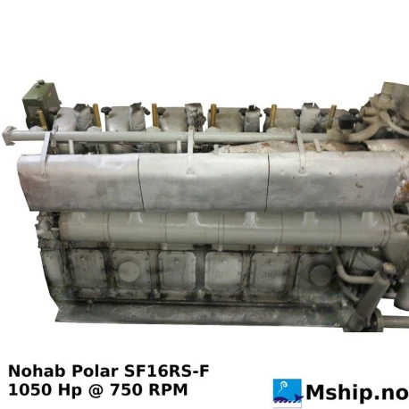 Nohab SF16RS-F — Manufacturer: Nohab Polar, Model: SF16RS-F, Serial number: 2272, HP: 1050, kW: 772, RPM: 750, Cylinder bore: 250.825 mm (9- 7/8"), Piston Stroke: 298.45 mm (11-3/4"), Number of cylinders: 6, Displacement: 88,482 Liter, Cylinder configuration: In line, Turbo model: VTR 200 M, Class: DNV, Other: Woodward governor Type PGA  Part No 8553-520EG, Weight: 6600 kg - without flywheel