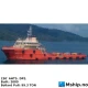 230' AHTS. DP2. Built: 2009 — Manufacturer: P.T. JAYA ASIATIC SHIPYARD, Model:  70.05M AHSV, Yard No 871B., Year: 2009, Fuel Type: MDO, Class: ABS ✠A1, Towing Vessel, Offshore Support Vessel AH,FiFi 1, DPS2 , ✠AMS
, Length Overall LOA Meter: 70.05, Length between Perpendicular Meter: 63, Molded Breadth Meter: 16, Design Draft Meter: 4.57 m, Molded Depth Meter: 7,2, Draft (Maximum) Meter: 4.88 m, Loadline Displacement:: 3,830.68 MT, Cargo Deck Area:: 476,04 m 2, Deck Cargo Capacity:: 600.00 MT, Deadweight Tonnage:: 2579.43 MT, Gross tonnage ITC (registred): 2342 MT, Net Tonnage  ITC (registred): 702 MT, Fuel Oil:: 870,98 m 3, Fresh Water M³ : 613.82 m 3, Ballast M³: 437.23 m 3, Dry Bulk:: 200 m3, Liquid Mud:: 613,12 m 3, ACCOMMODATIONS:: 42, Main Engines:: Two Wärtsilä  6L32A / 72570-5, 9 cylinder,  3000 kW each @ 750 rpm. total 6000 kW., Total Propulsion HP:: 8158 HP, Propulsion:: 2 x WARTSILA PROPULSION NORWAY AS CPP  Bronze-ABS-Type 4 Ni-Al Bronze, Shaft Generators:: Two LEROY SOMER LSAM 50.1 VL 10 4P, Ship’s Service Generators:: Two (2) x LEROY SOMER LSAM 471 L 9, 370 kW each , Positioning:: DP 2, LIFESAVING EQUIPMENT: Six  (6) x 25 Life Rafts
One (1)  SOLAS FRC, Deck strenght m  ²: 7.5 Metric Ton/m2, Maximum speed: 13.5 knots, Bollard pull: 99.297 Metric Ton