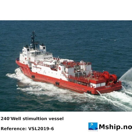 240'  Well stimulation vessel — Manufacturer: NORTH AMERICAN SHIPBUILDING INC., Model: NA2240  well stimulation vessel, Manufacturers part number: Yard number 178, Year: 1998, Fuel Type: Diesel, Class: ABS ✠A1, U.S. Domestic Service, ✠AMS, DPS-2, Length Overall LOA Meter: 73.1509, Length between Perpendicular Meter: 67.5193, Molded Breadth Meter: 17.0684, Molded Depth Meter: 6.4006, Deadweight Tonnage:: 2883.0005 Metric ton, Gross tonnage ITC (registred): 2248 Metric ton, Net Tonnage  ITC (registred): 745 (Registered) , Fuel Oil:: 788,78 m3, Ballast M³: 1355,37 m3, Dry Bulk:: 226,5 m3, Liquid Mud:: 963,94 m3, ACCOMMODATIONS:: 29, Main Engines:: 2 x 	Caterpillar 3516 DITA @ 1275.66 kW  @ 1600 rpm, Maximum speed: 12.2 knot