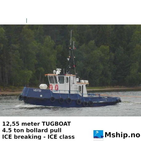 12,55 meter TUGBOAT  - ICE class — Manufacturer: Yard: Enso-Gutzeit OY, Nyslott, Finland, Model: Icebreking Tug 12,5 meter, Serial number: Yard number 410, Year: 1978, Rebuilt and fitted rudder propeller in 1999, HP: 310, kW: 231, RPM: 1800, Running Hours: 4557, Number of cylinders: 8, Cylinder configuration: V-engine, Fuel Type: Diesel, Gear type: Twin Disc  MG-514 Spec No s.3282, IMO Numbers: N/A, Gear ratio: 3:1, Length Overall LOA Meter: 12,54, Length between Perpendicular Meter: 11.36, Molded Breadth Meter: 4,45, Molded Depth Meter: 2,24, Draft (Maximum) Meter: 1,8, ACCOMMODATIONS:: Heated and air-conditioned living spaces for 2 persons, consisting of one double- crew cabins, a combined mess/galley and sanitary facilities’, Main Engines:: 1, Total Propulsion HP:: Scania DS 14, 310 HP, Propulsion:: CAP rudder propeller system type CAP 33N/4 fitted with 1100 mm propeller in Nozzle., Ship’s Service Generators:: 1 x VALMET 310DG /   23 kVA, 50 Hz 230/400 Volt  - 6714 running hours-, Positioning:: GPS, LIFESAVING EQUIPMENT: According to Swedish Maritime administration requirements., Rudders / steering gear: CAP rudder propeller system, Firefighting:: According to Swedish maritime authority requirements, Maximum speed: 9 Knot, Economical speed: 8 Knot, Bollard pull: 4,5 Ton, MOB boat / Work boat: 1 MOB boat