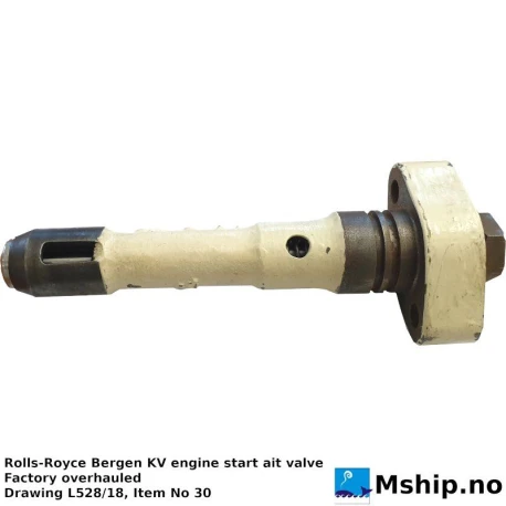 Rolls-Royce Bergen KV engine start air valve — Manufacturer: Rolls-Royce Bergen engines, Model: Bergen / Ulstein / Rolls-Roye KV Diesel engines and Lean burn Gas Engines, Manufacturers part number: Drawing 313/36 Starting air valve / Drawing L528/18, Item No 30, Performance specification: Drawing L528/18, Item No 30