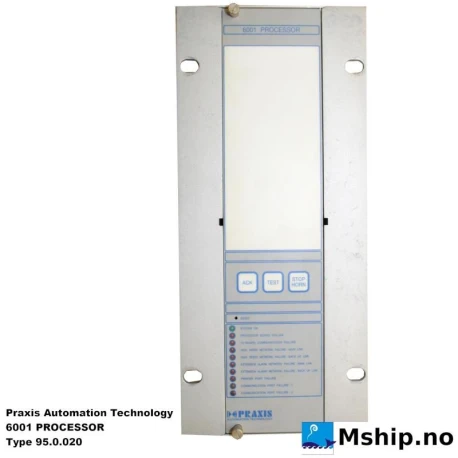 Praxis 6001 PROCESSOR  Type 95.0.020 — Manufacturer: Praxis, Model: 6001 PROCESSOR, Manufacturers part number: 95.0.020, Serial number: W7441/20