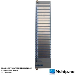 Praxis 91.6.005.600  Rev G — Manufacturer: Praxis Automation, Model: 91.6.005.600  Rev G, Serial number: w18660/024