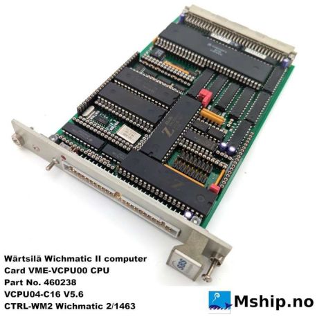 Wärtsilä Wichmatic II computer  V5.6 — Manufacturer: WÄRTSILÄ WICHMANN, Model: Wärtsilä Wichmatic II computer V5.6 / SBS Technologies, Manufacturers part number: VCPU04-C16 V5.6