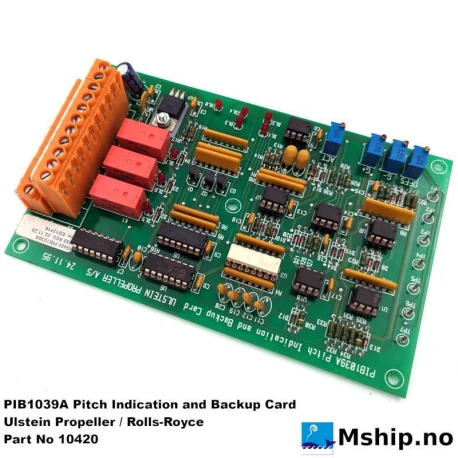 ULSTEIN PIB1039A Pitch Indication and Backup Card — Manufacturer: ULSTEIN PROPELLER / Rolls-Royce, Model: PIB1039A Pitch Indication and Backup Card, Manufacturers part number: 10420