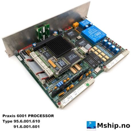 Praxis 6001 PROCESSOR  Type  95.6.001.610 / 91.6.001.601 — Manufacturer: Praxis, Model: 6001 PROCESSOR, Manufacturers part number: Type 95.6.001.610 / 91.6.001.601