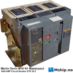 Merlin Gerin M16 N1 - 1600A — Manufacturer: Merlin Gerin / Schneider Electric, Model: Masterpact M16N1, Alternative part number: STR 38 S, Amps: 1600, Volt: 380/440   -   480/690, HZ: 50/60