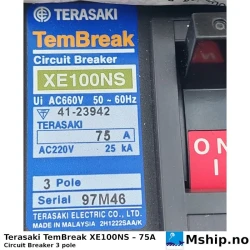 Terasaki TemBreak XE100NS – 75A — Manufacturer: Terasaki, Model: TemBreak, Alternative part number: XE100NS, Serial number: 97M46, Amps: 75