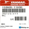 Yanmar 153605-11630 Ball, valve rotator — Manufacturer: Yanmar, Model: Ball, valve rotator, Manufacturers part number: 153605-11630, Alternative part number: 15360511630