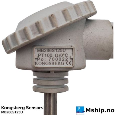 Kongsberg Sensors MB286S125U — Manufacturer: Kongsberg, Model: MB286S125U, Manufacturers part number: Po: 700022, Class: Classification approvals: LRS, DNV, GL, RINA, ABS, BV, MRS, Other: Single element, 2 wire Element type PT100