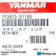 Yanmar 153605-51180 Retainer — Manufacturer: Yanmar, Model: Retainer, Manufacturers part number: 153605-51180, Alternative part number: 15360551180