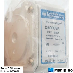 FerraZ Shawmut Protistor D300084