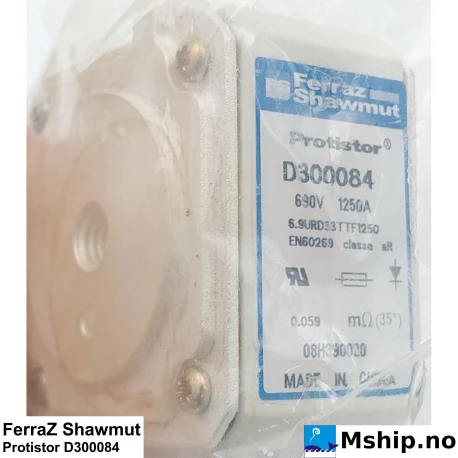 FerraZ Shawmut Protistor D300084    https://mship.no
